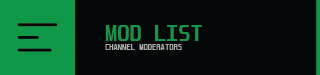 Modern Twitch panel listing moderators